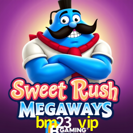bm23 vip - Sites De Cassino Brasileiros - bm23.vip